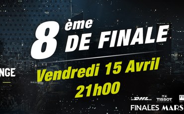 8ème de finale, vendredi 15 avril